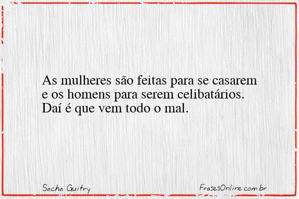 Frase de Sacha Guitry