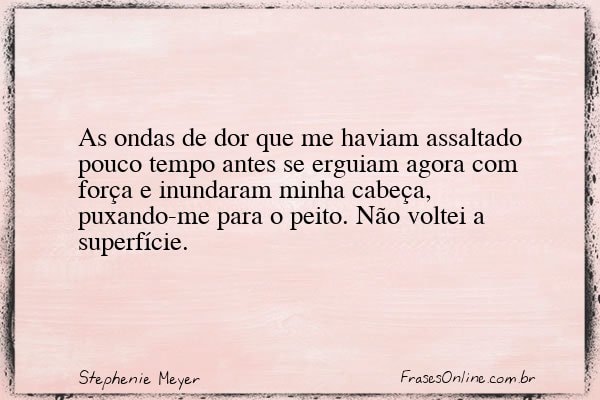 Frase de Stephenie Meyer