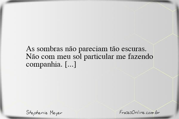 Frase de Stephenie Meyer