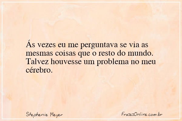 Frase de Stephenie Meyer