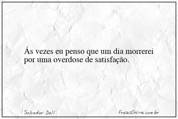 Frase de Salvador Dalí