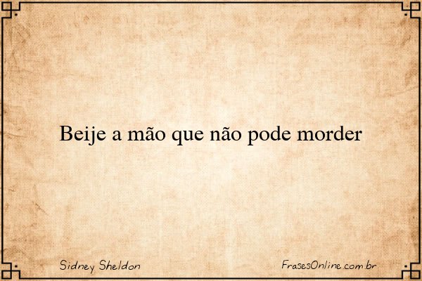 Frase de Sidney Sheldon