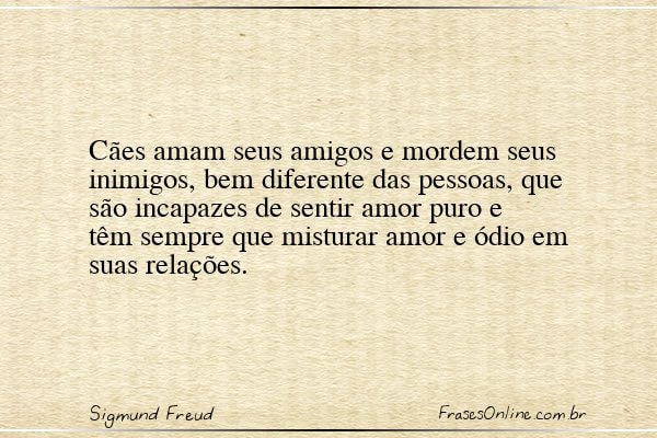 Frase de Sigmund Freud