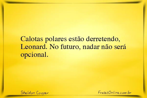 Frase de Sheldon Cooper