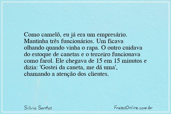 Frase de Silvio Santos