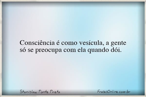 Frase de Stanislaw Ponte Preta