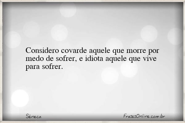 Frase de Sêneca