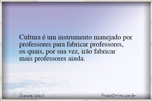 Frase de Simone Weil