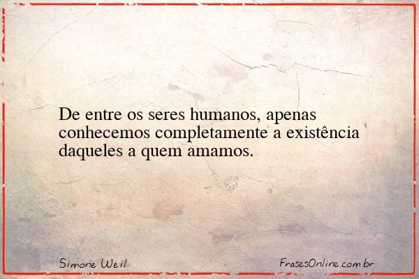 Frase de Simone Weil