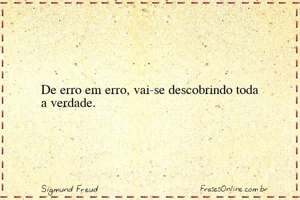 Frase de Sigmund Freud