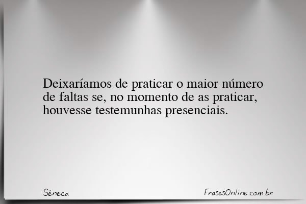 Frase de Sêneca