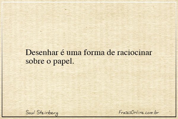 Frase de Saul Steinberg