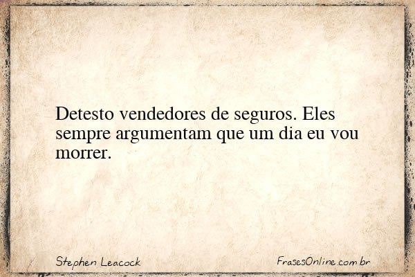 Frase de Stephen Leacock