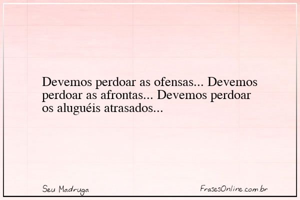 Frase de Seu Madruga