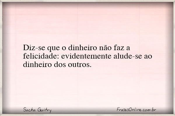 Frase de Sacha Guitry