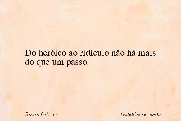Frase de Simón Bolívar
