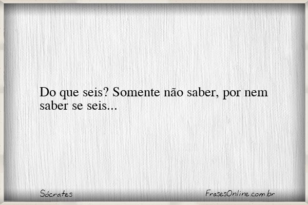 Frase de Sócrates