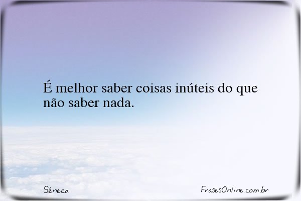 Frase de Sêneca