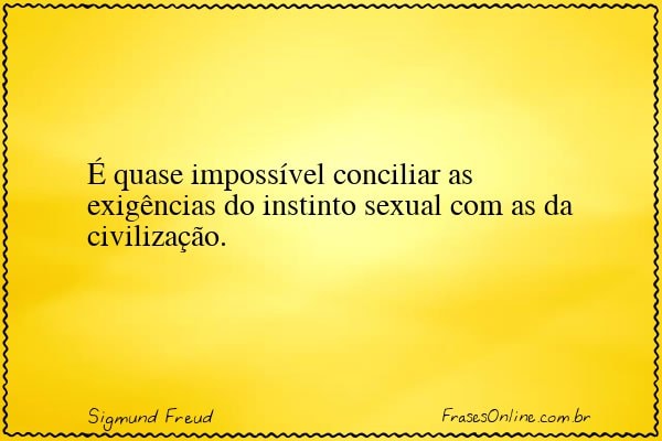 Frase de Sigmund Freud