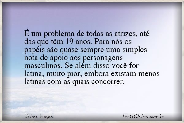 Frase de Salma Hayek