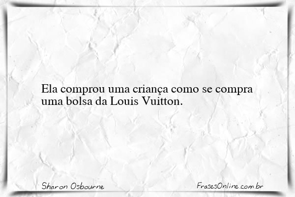 Frase de Sharon Osbourne