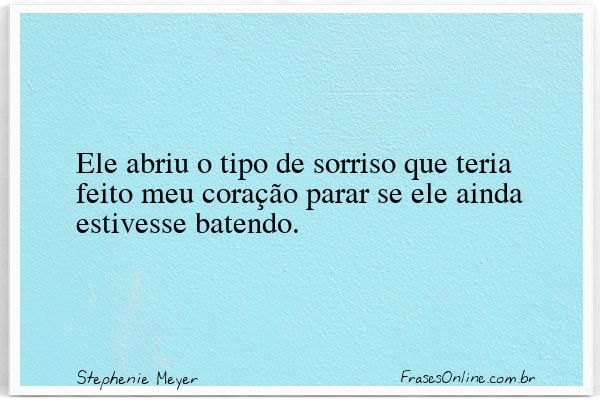 Frase de Stephenie Meyer