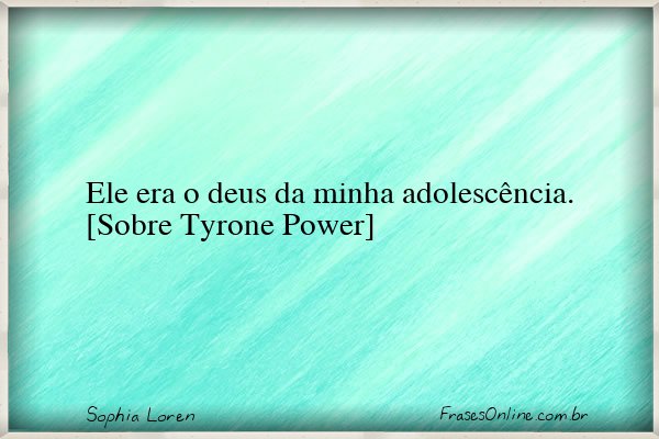 Frase de Sophia Loren