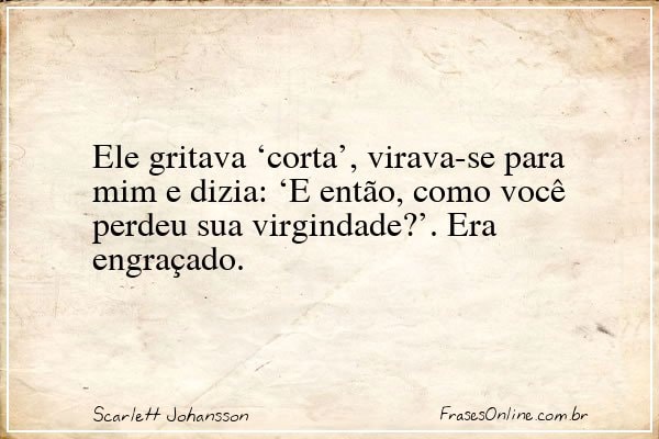 Frase de Scarlett Johansson