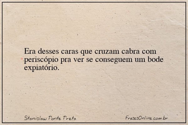 Frase de Stanislaw Ponte Preta