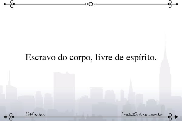 Frase de Sófocles