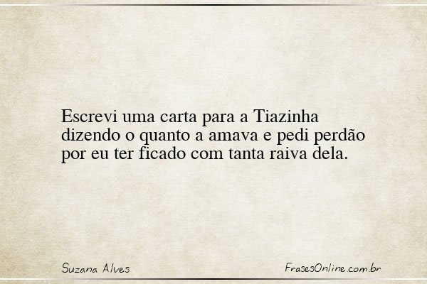 Frase de Suzana Alves