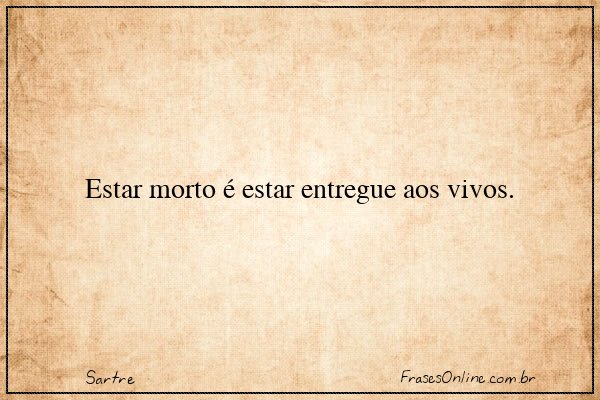 Frase de Sartre