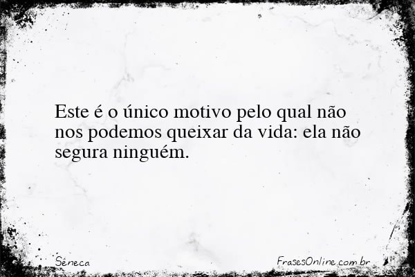 Frase de Sêneca