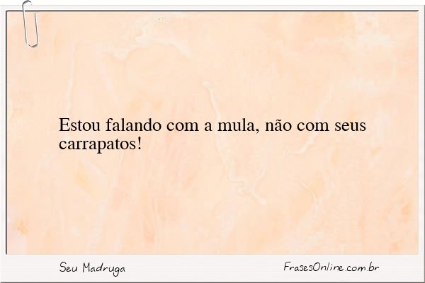 Frase de Seu Madruga