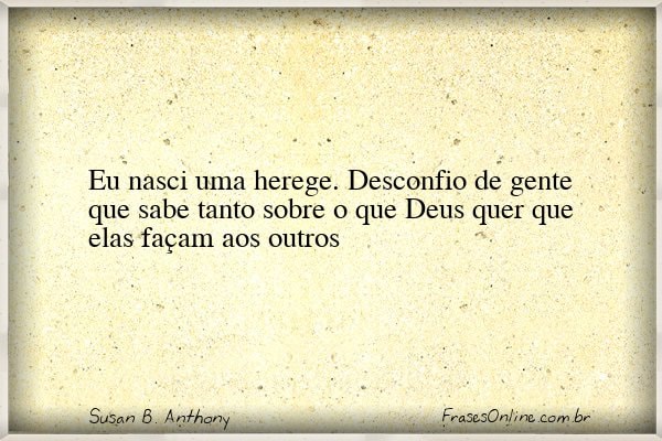 Frase de Susan B. Anthony
