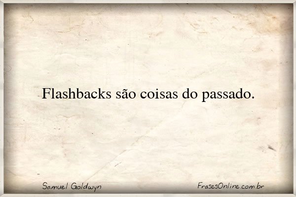 Frase de Samuel Goldwyn