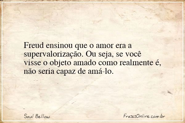 Frase de Saul Bellow