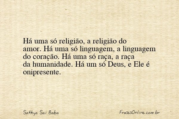 Frase de Sathya Sai Baba