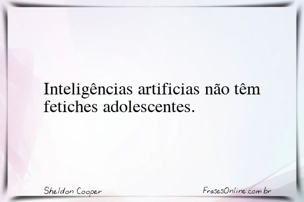 Frase de Sheldon Cooper