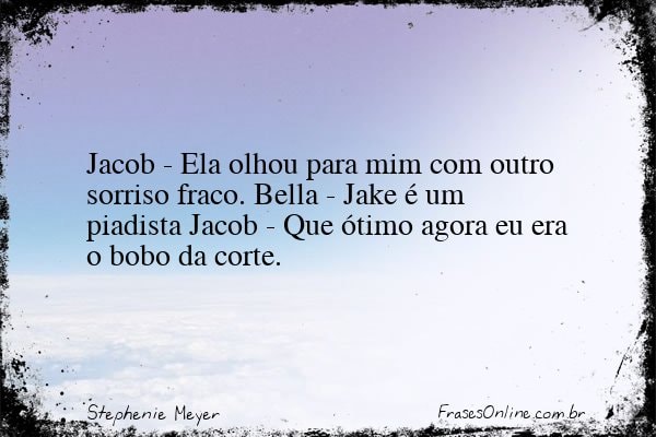 Frase de Stephenie Meyer