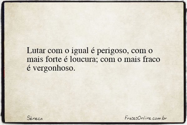 Frase de Sêneca