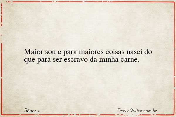 Frase de Sêneca