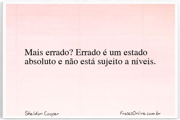 Frase de Sheldon Cooper