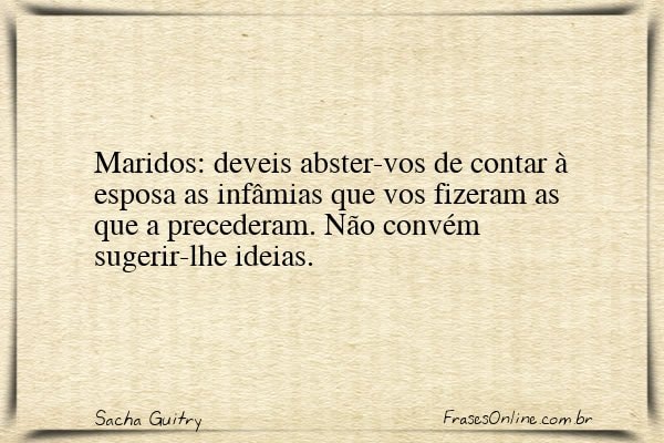 Frase de Sacha Guitry