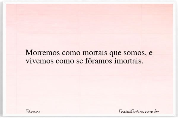Frase de Sêneca