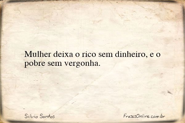 Frase de Silvio Santos