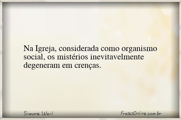 Frase de Simone Weil