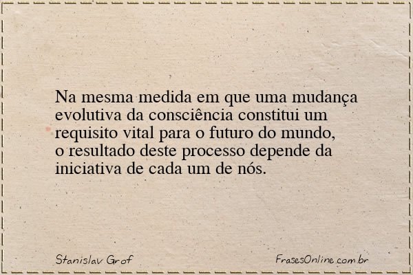 Frase de Stanislav Grof