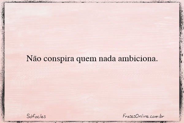 Frase de Sófocles