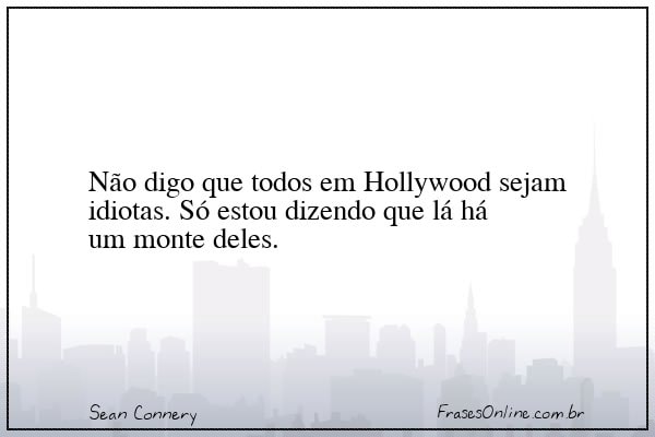 Frase de Sean Connery